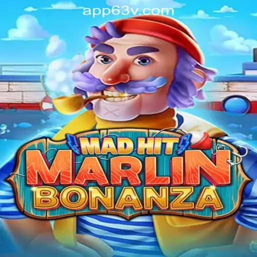 MadHitMarlinBonanza: Dive into the Best Slots Experience with 63V.COM